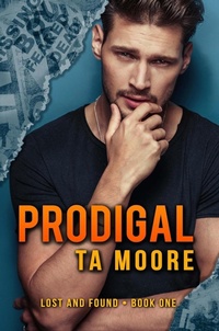Enlarge image Cover: Prodigal (Lost and Found, #1) - Rogue Firebird Press