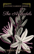 Cover: The Asphodels - Carmen Bouldin