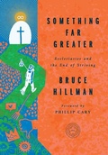 Cover: Something Far Greater - 1517 Publishing