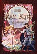 Cover: The Rat King - Quill & Flame Publishing House
