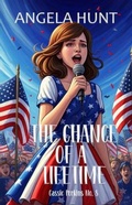 Cover: The Chance of a Lifetime - Hunthaven Press