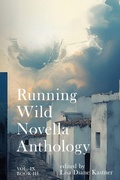 Cover: Running Wild Novella Anthology Volume 9 Book 3 - Running Wild, LLC