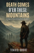 Cover: Death Comes O'er These Mountains - Publish Authority