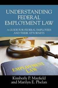 Enlarge image Cover: Understanding Federal Employment Law - Outskirts Press
