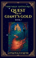 Cover: Quest for the Giant's Gold - Lake Promenade Press