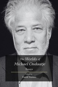 Cover: The Worlds of Michael Ondaatje - Sutherland House