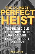 Cover: The (Almost) Perfect Heist - Sutherland House