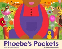Enlarge image Cover: Phoebe's Pockets - Milky Way Picture Books