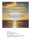 Cover: Hypnotische Trance in der Therapiearbeit - Hypnotische Trance in der Therapiearbeit