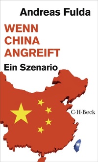 Bild vergrößern Bild: Wenn China angreift - C.H.Beck Digital