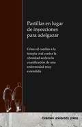 Cover: Pastillas en lugar de inyecciones para adelgazar - Bremen University Press