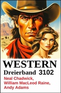 Cover: Western Dreierband 3102 - Uksak E-Books
