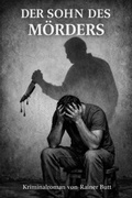 Cover: Der Sohn des M&ouml;rders - neobooks