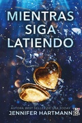 Cover: Mientras siga latiendo - VR Editoras