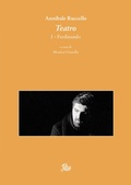 Cover: Teatro. I. Ferdinando - Edizioni Di Storia E Letteratura