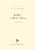 Cover: Celso o della poesia - Edizioni Di Storia E Letteratura