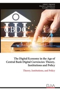 Cover: The Digital Economy in the Age of Central Bank Digital Currencies - Eliva Press