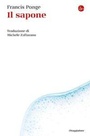 Cover: Il sapone - La cultura;Il Saggiatore