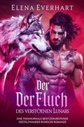 Cover: Der Fluch des Versto&szlig;enen Lunars - Elena Everhart