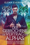Cover: Der verbotene Vertrag des Alphas - Elena Everhart