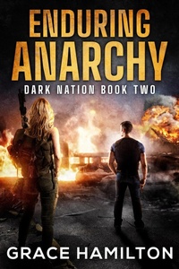 Enlarge image Cover: Enduring Anarchy (Dark Nation, #2) - Relay Publishing