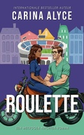 Cover: Roulette (MetroZiekhuisNachten, #3) - Carina Alyce