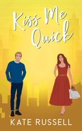 Cover: Kiss Me Quick (Sweethearts of Lemon Tree, Tennessee, #7) - Elizabeth Carlos