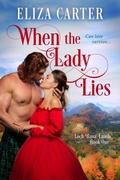 Cover: When the Lady Lies (Loch Bana Lairds, #1) - Purple Rose Press LLC
