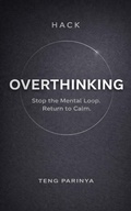 Cover: Hack Overthinking - TENG PARINYA
