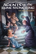 Cover: Agents of the Rune Stone Ring-The Ring Revealed (The Chronicles of Aarastad, #1) - Micah Harris