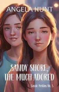 Enlarge image Cover: Sandy Shore, the Much-Adored - Hunthaven Press