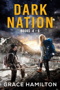 Enlarge image Cover: Dark Nation: Books 4-6 - Relay Publishing