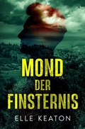 Cover: Mond der Finsternis (Verschleierte Vorhaben, #3) - Dirty Dog Press LLC