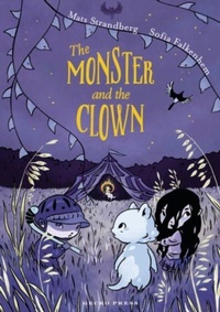 Enlarge image Cover: The Monster and the Clown - Gecko Press