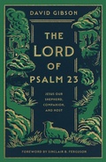 Cover: The Lord of Psalm 23 (with Study Questions) - Crossway