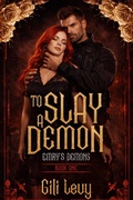Cover: To Slay a Demon (Emry's Demons, #1) - Moonquill