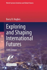 Enlarge image Cover: Exploring and Shaping International Futures - Springer