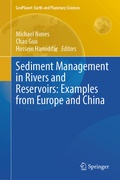 Cover: Sediment Management in Rivers and Reservoirs: Examples from Europe and China - Springer