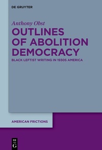 Enlarge image Cover: Outlines of Abolition Democracy - De Gruyter
