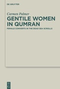 Cover: Gentile Women in Qumran - De Gruyter