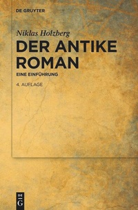 Enlarge image Cover: Der antike Roman - De Gruyter