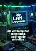Cover: LAN-Legende - epubli