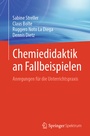 Cover: Chemiedidaktik an Fallbeispielen - Springer Spektrum
