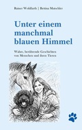 Cover: Unter einem manchmal blauen Himmel - BoD - Books on Demand