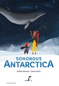 Cover: Sonorous Antarctica - Carl Ed. Sch&uuml;nemann