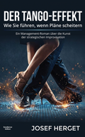 Cover: Der Tango-Effekt - Excellence Edition