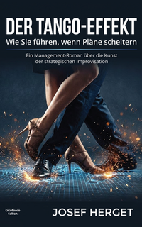 Enlarge image Cover: Der Tango-Effekt - Excellence Edition