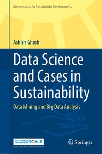 Enlarge image Cover: Data Science and Cases in Sustainability - Springer