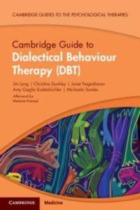 Enlarge image Cover: Cambridge Guide to Dialectical Behaviour Therapy (DBT) - Cambridge University Press