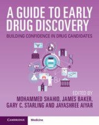 Enlarge image Cover: A Guide to Early Drug Discovery - Cambridge University Press